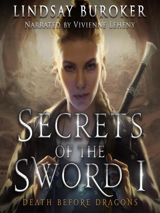 Title details for Secrets of the Sword 1 by Lindsay Buroker - Wait list